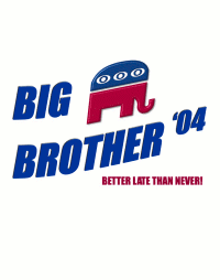 big brother '04: better late than never