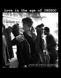 Love in the age of INGSOC